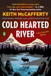 Cold Hearted River: A Stranahan Mystery