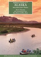 Flyfisher's Guide To Alaska
